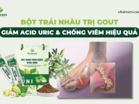 Bột Trái Nhàu Trị Gout: Giảm Acid Uric & Chống Viêm Hiệu Quả