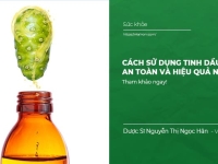 Cách sử dụng tinh dầu nhàu hiệu quả nhất