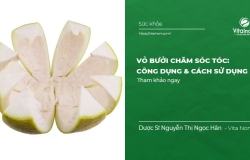 Vỏ Bưởi Chăm Sóc Tóc: Công Dụng & Cách Sử Dụng Hiệu Quả