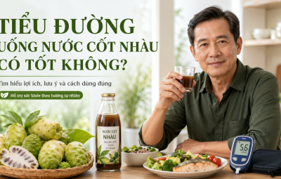 Tiểu đường uống nước cốt nhàu có tốt không? Những điều nên biết trước khi dùng